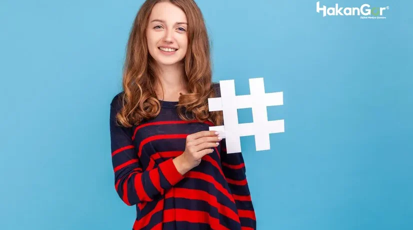 Doğru Hashtag kullanma rehberi